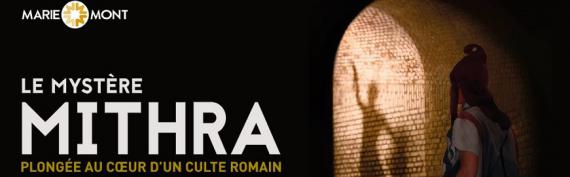 L'exposition « Le mystère Mithra – Plongée au cœur d’un culte romain »  est accessible du 20 novembre 2021 au 17 avril 2022 au Musée royal de Mariemont.
