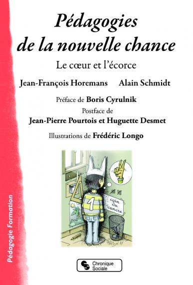 HOREMANS J.-F., SCHMIDT A., CYRULNIK B. (Préface), « Pédagogies de la nouvelle chance – Le cœur et l'écorce », Chronique Sociale, 2022.