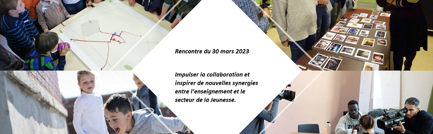 Promotion de l'atelier jeunesse-enseignement du jeudi 30 mars 2023 dans le cadre des ateliers de la direction générale de l'enseignement obligatoire.