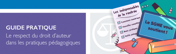 Le guide pratique « Le respect du droit d’auteur dans les pratiques pédagogiques » 